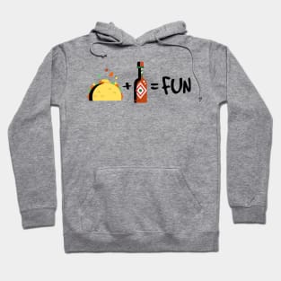 Taco + Hot Sauce = Fun Hoodie